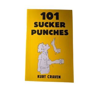 101 Sucker Punches by Kurt Craven - paladin press - isbn 0873645030
